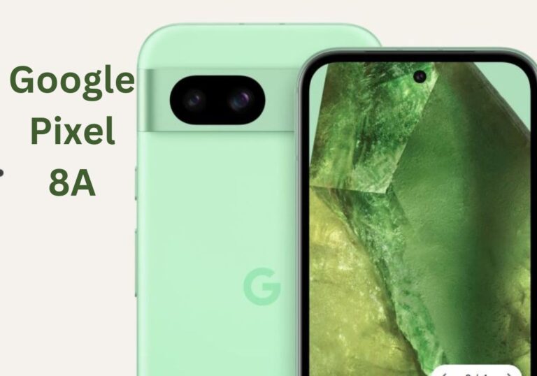 Google Pixel 8A Feature and Specification